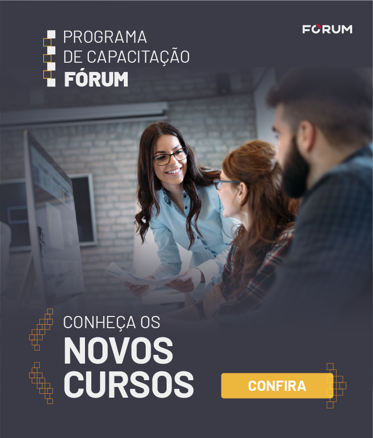 Programa de Capacitação FÓRUM - Conheça os novos cursos